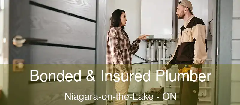  Bonded & Insured Plumber Niagara-on-the-Lake - ON