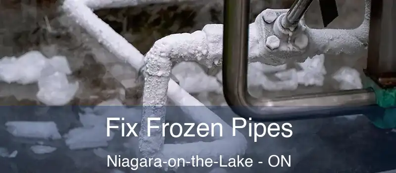  Fix Frozen Pipes Niagara-on-the-Lake - ON
